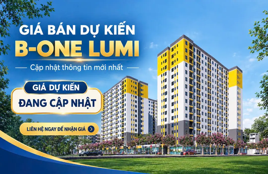 Cập nhật giá bán B-One Lumi Tân Uyên Bình Dương
